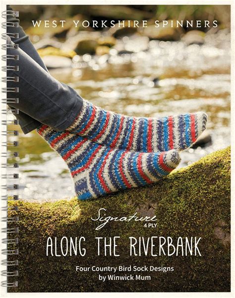Along The Riverbank Sock Designs by West Yorkshire Spinners using Signature 4 Ply Sock yarn